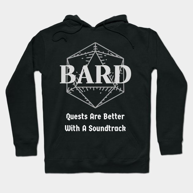 "Quests Are Better With A Soundtrack" DnD Bard Class Print Hoodie by DungeonDesigns